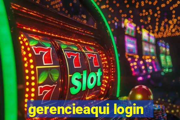 gerencieaqui login